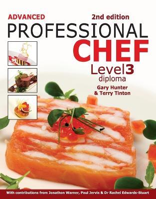 Advanced Professional Chef Level 3 Diploma - Terry Tinton,Gary Hunter - cover