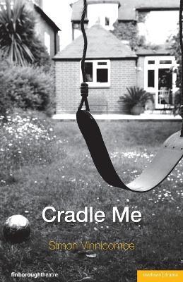 Cradle Me - Simon Vinnicombe - cover