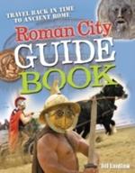 Roman City Guidebook: Age 7-8, average readers