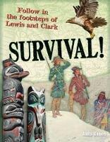 Survival!: Age 10-11, below average readers - Anita Ganeri - cover