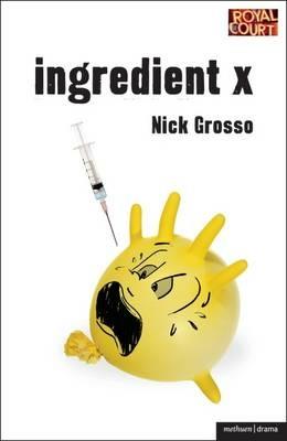 Ingredient X - Nick Grosso - cover