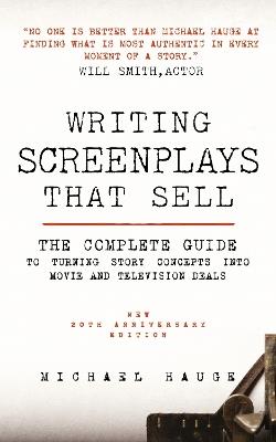 Writing Screenplays That Sell - Michael Hauge - cover