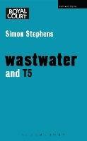 Wastwater' and 'T5' - Simon Stephens - cover