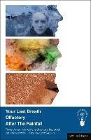 Your Last Breath, Olfactory and After The Rainfall - Curious Directive (Norfolk) - cover