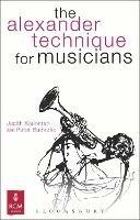 The Alexander Technique for Musicians - Judith Kleinman,Peter Buckoke - cover