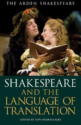 Shakespeare and the Language of Translation - cover