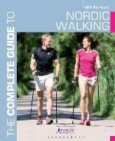 The Complete Guide to Nordic Walking - Gill Stewart - cover