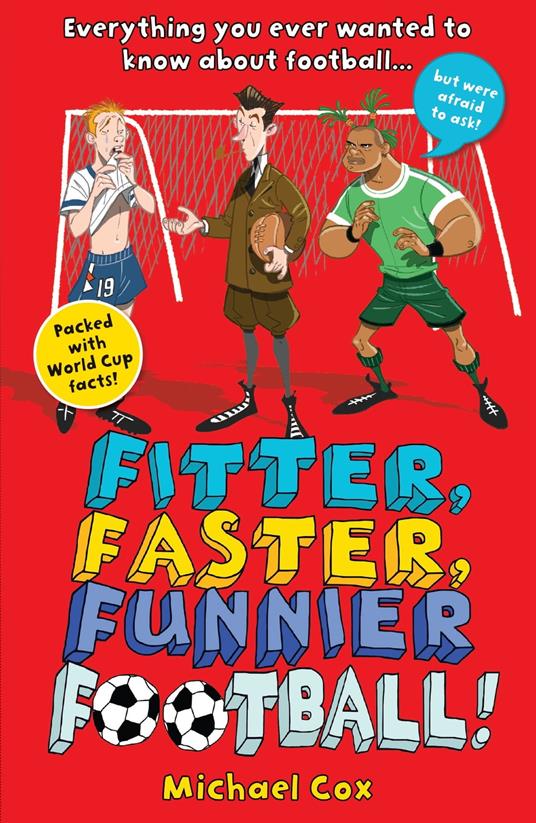 Fitter, Faster, Funnier Football - Michael Cox - ebook
