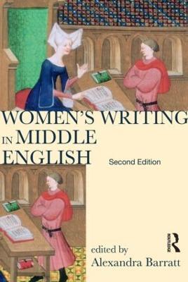Women's Writing in Middle English: An Annotated Anthology - Alexandra Barratt - cover