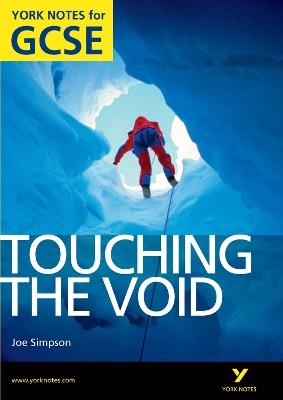 Touching the Void: York Notes for GCSE (Grades A*-G) - Racheal Smith - cover