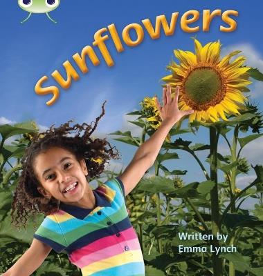 Bug Club Phonics Non Fiction Year 1 Phase 5 Set 20 Sunflowers - Emma Lynch - cover