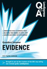 Law Express Question and Answer: Evidence Law