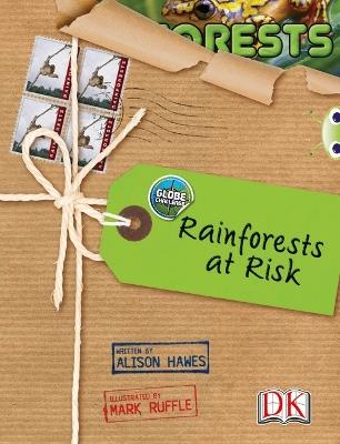 Bug Club NF Red (KS2) A/5C Globe Challenge: Rainforests at Risk - Alison Hawes - cover