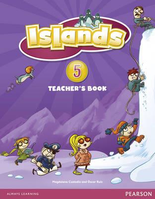 Islands Level 5 Teacher's Book plus pin code for Pack - Magdalena Custodio,Oscar Ruiz - cover