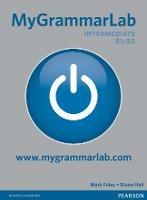  MyGrammarLab. B1-B2. No key-Piattaforma. Per le Scuole superiori. Con espansione online
