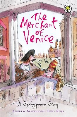 A Shakespeare Story: The Merchant of Venice - Andrew Matthews - cover