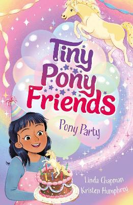 Tiny Pony Friends: Pony Party: Book 2 - Linda Chapman - cover