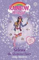 Rainbow Magic: Selena the Sleepover Fairy: Special - Daisy Meadows - cover