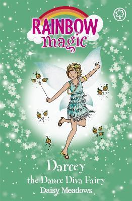 Rainbow Magic: Darcey the Dance Diva Fairy: The Showtime Fairies Book 4 - Daisy Meadows - cover