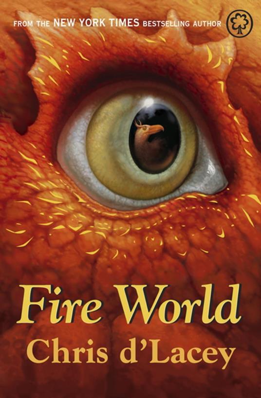 Fire World - Chris D'Lacey - ebook
