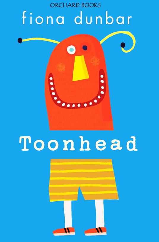 Toonhead - Fiona Dunbar - ebook