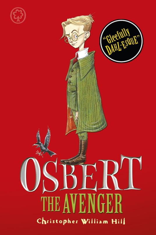 Osbert the Avenger - Christopher William Hill - ebook
