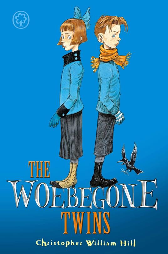 The Woebegone Twins - Christopher William Hill - ebook