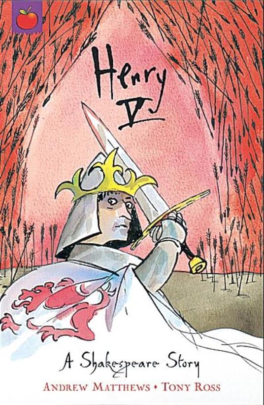 Henry V - Andrew Matthews,Tony Ross - ebook