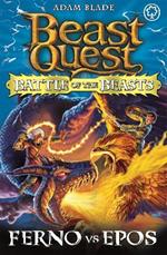 Beast Quest: Battle of the Beasts: Ferno vs Epos: Book 1