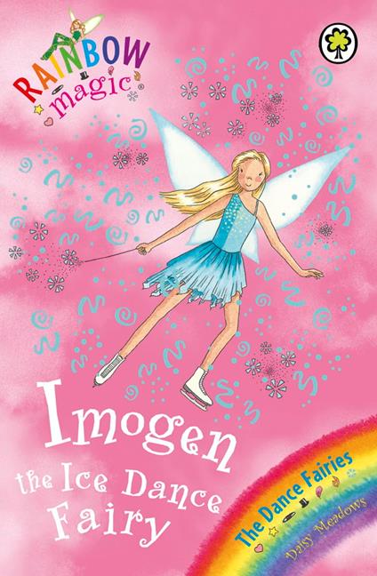 Imogen The Ice Dance Fairy - Daisy Meadows,Georgie Ripper - ebook