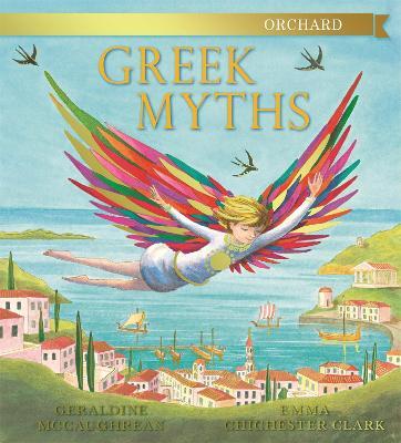 Orchard Greek Myths - Geraldine McCaughrean - cover