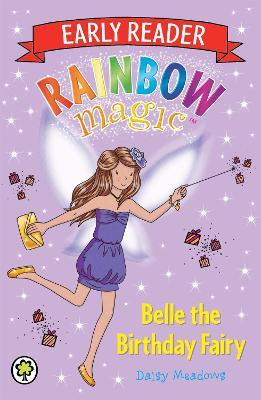 Rainbow Magic Early Reader: Belle the Birthday Fairy - Daisy Meadows - cover