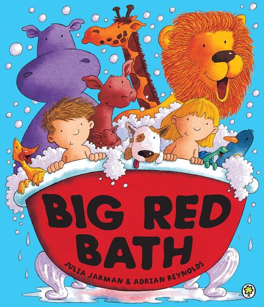 Big Red Bath - Julia Jarman,Adrian Reynolds - ebook