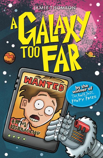 A Galaxy Too Far - Jamie Thomson - ebook