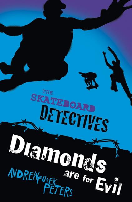 Diamonds Are for Evil - Andrew Fusek Peters - ebook