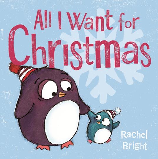 All I Want For Christmas - Rachel Bright - ebook