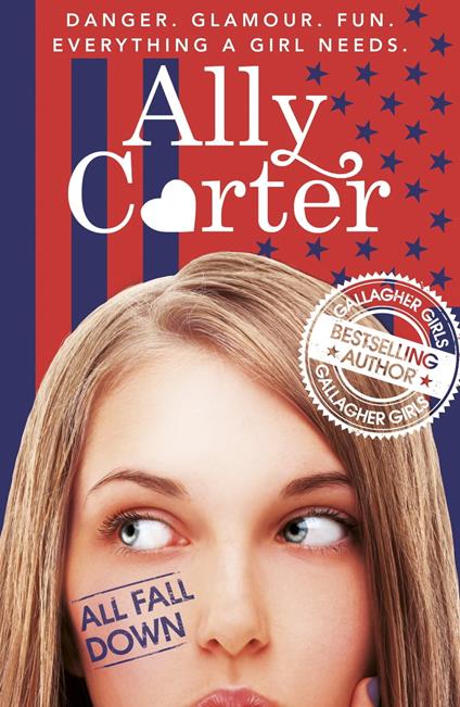 All Fall Down - Ally Carter - ebook