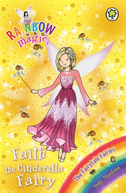 Faith the Cinderella Fairy - Daisy Meadows,Georgie Ripper - ebook