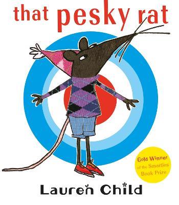 That Pesky Rat - Lauren Child - cover