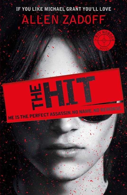 The Hit - Allen Zadoff - ebook