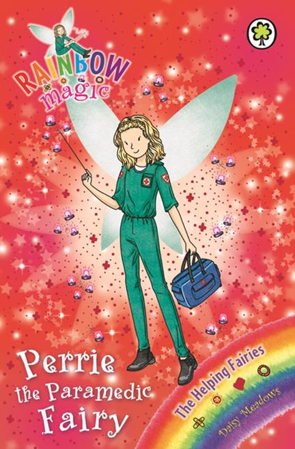 Perrie the Paramedic Fairy - Daisy Meadows,Georgie Ripper - ebook
