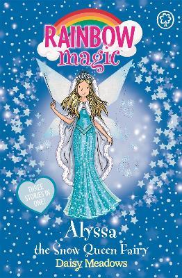 Rainbow Magic: Alyssa the Snow Queen Fairy: Special - Daisy Meadows - cover
