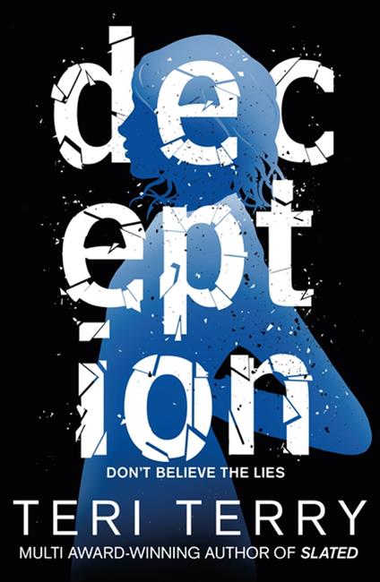 Deception - Teri Terry - ebook