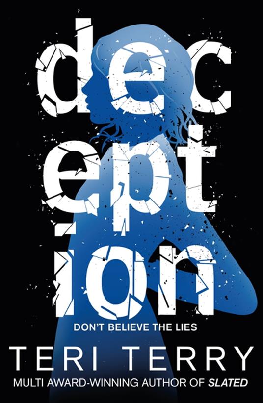 Deception - Teri Terry - ebook