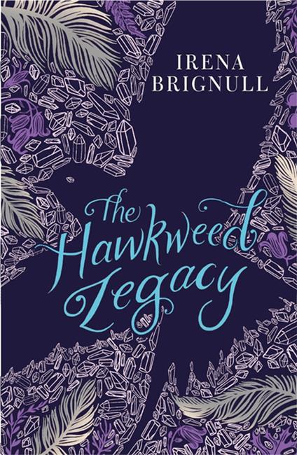 The Hawkweed Legacy - Irena Brignull - ebook