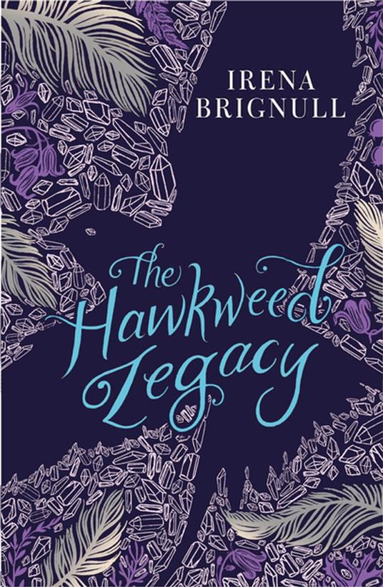 The Hawkweed Legacy - Irena Brignull - ebook