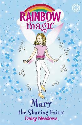 Rainbow Magic: Mary the Sharing Fairy: The Friendship Fairies Book 2 - Daisy Meadows - cover