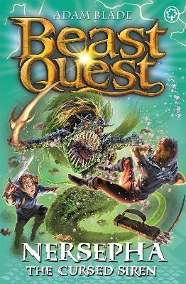 Beast Quest: Nersepha the Cursed Siren: Series 22 Book 4 - Adam Blade - cover