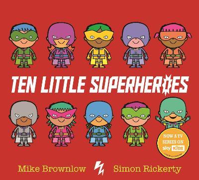 Ten Little Superheroes - Mike Brownlow - cover