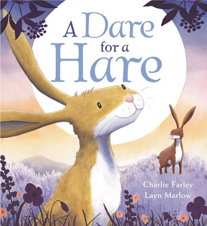 A Dare for A Hare - Charlie Farley,Layn Marlow - ebook